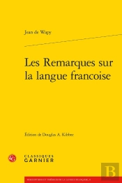 Les Remarques Sur La Langue Francoise