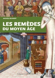 Les Remèdes Du Moyen Age