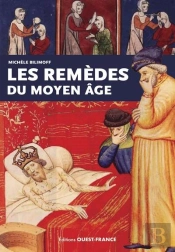 Les Remèdes Du Moyen Âge