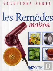 Les Remèdes Maison