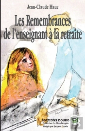 Les Remembrances De L'Enseignant À La Retraite