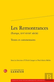 Les Remontrances : Textes Et Commentaires
