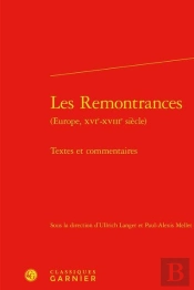 Les Remontrances : Textes Et Commentaires