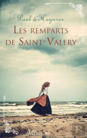 Les Remparts De Saint-Valery