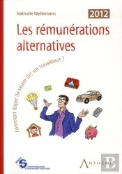 Les Remunerations Alternatives, 5eme Edition