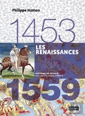 Les Renaissances (1453-1559)