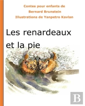 Les Renardeaux Et La Pie