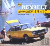 Les Renault 15 Et 17