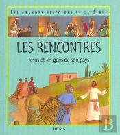 Les Rencontres De Jesus Et Les Gens De Son Pays