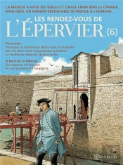 Les Rendez-Vous De L'Épervier T.6