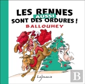 Les Rennes Sont Des Ordures
