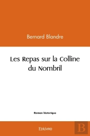 Les Repas Sur La Colline Du Nombril