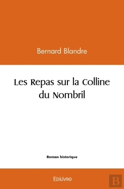 Bertrand.pt - Les Repas Sur La Colline Du Nombril