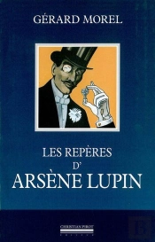 Les Repères D'Arsène Lupin