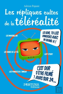 Bertrand.pt - Les Repliques Cultes De La Telerealite