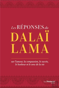 Bertrand.pt - Les Réponses Du Dalaï-Lama ; Sur L'Amour, Le Succès, Le Bonheur Et Le Sens De La Vie