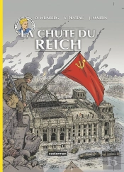 Les Reportages De Lefranc : La Chute Du Reich