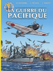 Les Reportages De Lefranc : La Guerre Du Pacifique