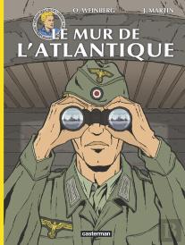 Les Reportages De Lefranc : Le Mur De L'Atlantique