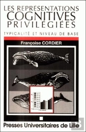 Les Représentations Cognitives Privilégiées ; Typicalité Et Niveau De Base