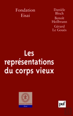 Bertrand.pt - Les Représentations Du Corps Vieux
