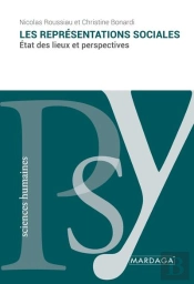 Les Représentations Sociales : État Des Lieux Et Perspectives