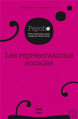 Bertrand.pt - Les Représentations Sociales ; Fondements Historiques Et Développements Récents (2e Édition)