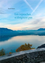 Les Reproches N Eloignent Pas