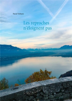 Bertrand.pt - Les Reproches N Eloignent Pas