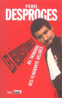 Bertrand.pt - Les Requisitoires Du Tribunal Des Flagrants Delires