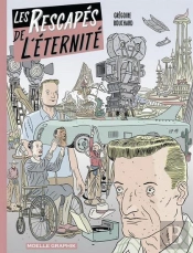 Les Rescapés De L'Éternité