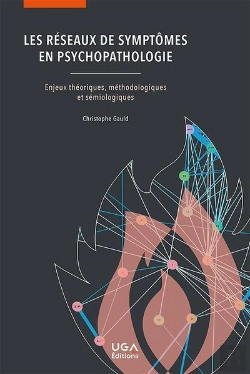 Bertrand.pt - Les Reseaux De Symptomes En Psychopathologie - Enjeux Theoriques, Methodologiques Et Semiologiques