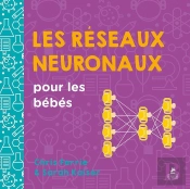 Les Réseaux Neuronaux Pour Les Bébés