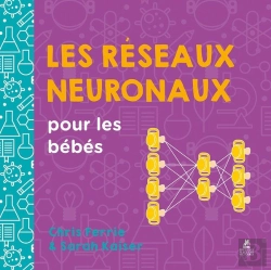 Bertrand.pt - Les Réseaux Neuronaux Pour Les Bébés