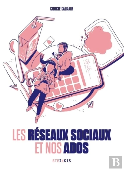 Bertrand.pt - Les Réseaux Sociaux Et Nos Ados