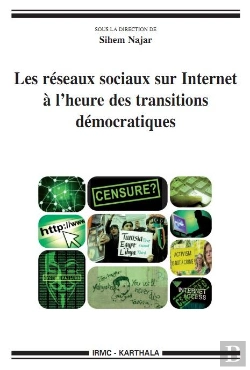 Bertrand.pt - Les Réseaux Sociaux Sur Internet À L'Heure Des Transitions Démocratiques