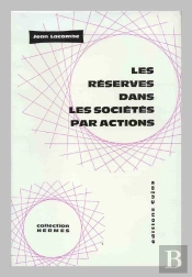 Les Réserves Dans Les Sociétés Par Actions