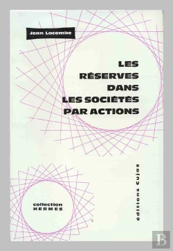 Bertrand.pt - Les Réserves Dans Les Sociétés Par Actions
