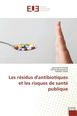 Bertrand.pt - Les Residus D'Antibiotiques Et Les Risques De Sante Publique
