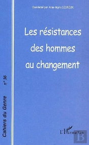 Les Resistances Des Hommes Au Changement
