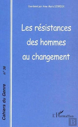 Bertrand.pt - Les Resistances Des Hommes Au Changement