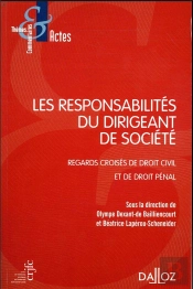 Les Responsabilités Du Dirigeant De Société