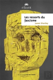 Les Ressorts Du Fascisme