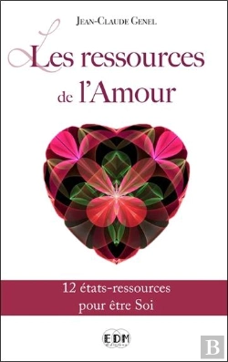 Bertrand.pt - Les Ressources De L'Amour - 12 Etats-Ressources Pour Etre Soi