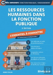 Les Ressources Humaines Dans La Fonction Publique : L'Essentiel À Connaître (Catégories A+, A Et B) (Édition 2026/2027)
