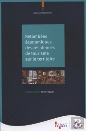 Les Retombées Économiques Des Résidences De Tourisme Sur Les Territoires