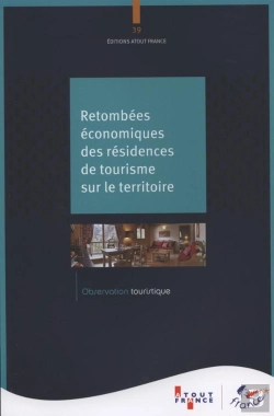 Bertrand.pt - Les Retombées Économiques Des Résidences De Tourisme Sur Les Territoires