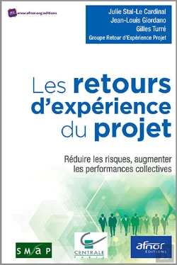 Bertrand.pt - Les Retours Dexpérience Du Projet - Réduire Les Risques, Augmenter Les Performances Collectives
