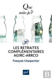 Les Retraites Complémentaires Agirc-Arrco