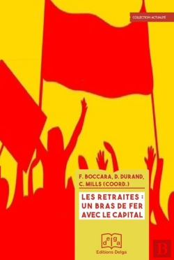 Bertrand.pt - Les Retraites : Un Bras De Fer Avec Le Capital